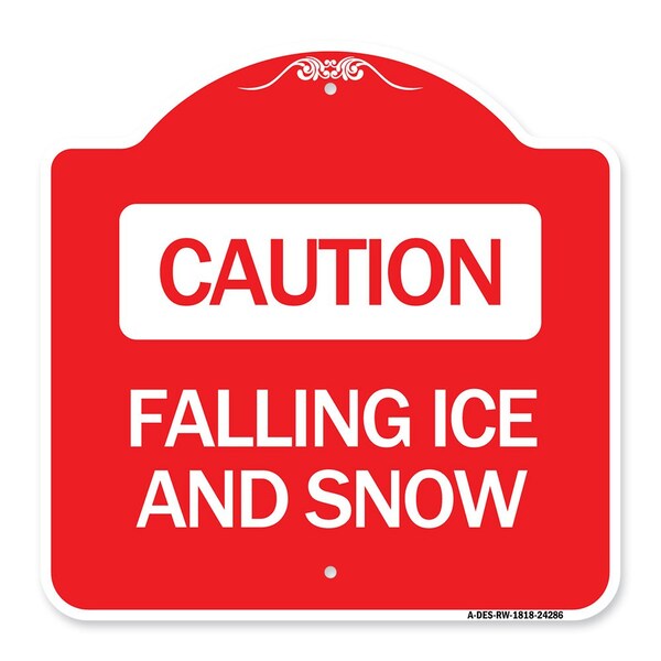 Designer Series Falling Ice and Snow, Red & White Aluminum Architectural Sign, 18" H, RW-1818-24286
